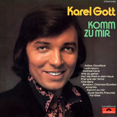 Karel Gott | Komm zu mir