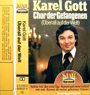 Karel Gott | Chor der Gefangenen (Schätze der Vergangenheit)