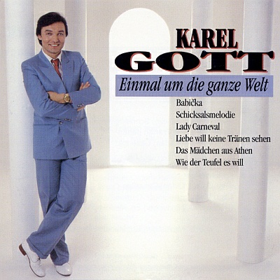 Karel Gott | Einmal um die ganze Welt