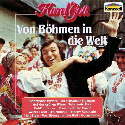 Karel Gott | Von Böhmen in die Welt