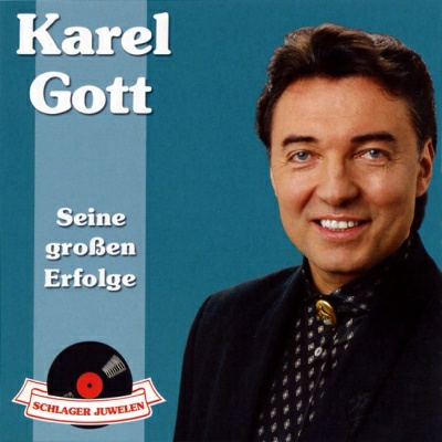 Karel Gott | Schlager Juwelen - Seine grossen Erfolge