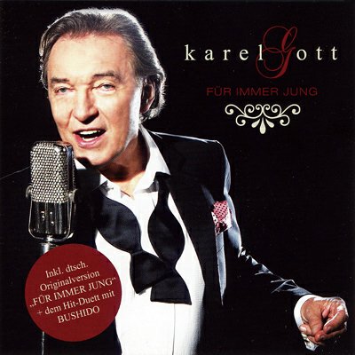 Karel Gott | Für immer jung