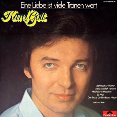 Karel Gott | Eine Liebe ist viele Tränen wert