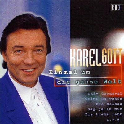 Karel Gott | Einmal um die ganze Welt