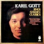 Karel Gott Karel Gott Sings Golden Classics